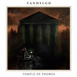 Vanhelgd : Temple of Phobos